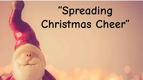 Christmas Assembly Songs for kids - “Spreading Christmas Cheer”