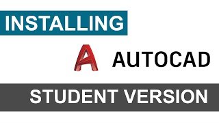 FREE AUTOCAD | AUTOCAD 3 YEAR STUDENT VERSION | INSTALLING AUTOCAD