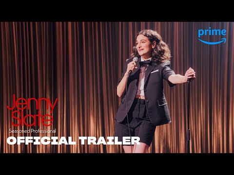 Jenny Slate: Seasoned Professional - Official Trailer | Prime Video