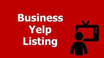 Yelp for Business: How to Claim a Business on Yelp