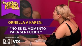 "Permítete sentir": Ornella Sierra le da apoyo a Karen Sevillano | La casa de los famosos Colombia