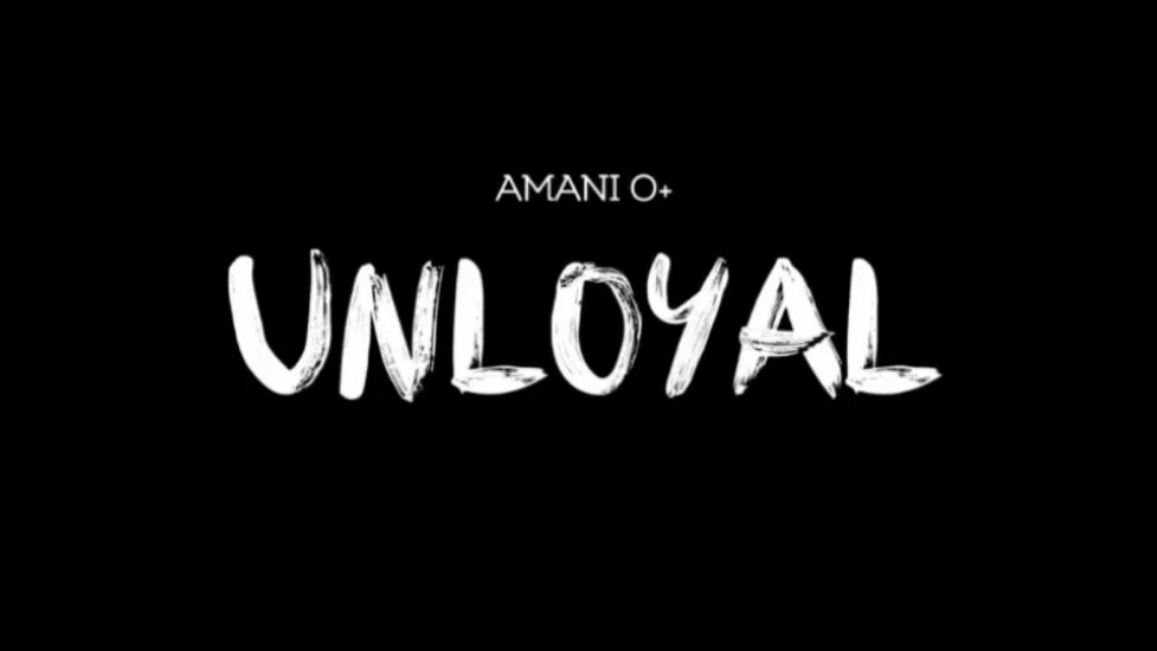 UNLOYAL - Amani O+