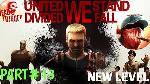 Dead trigger 2 walkthrough part 13 (iOSAndroid)#viral#deadtrigger2highlights New level update