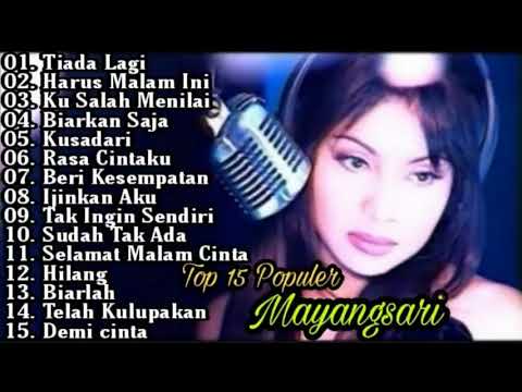 Mayang Sari Full Album   Tiada Lagi   Harus Malam Ini   ku salah Menilai   Lagu Pop Lawas Indonesia