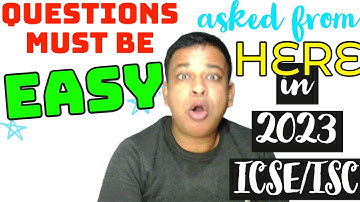 How & from Where will be CISCE Ask Question in ICSE/ISC 2023 Board Exams, As Teams and Teachers say