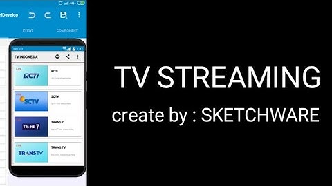Sketchware - Aplikasi TV streaming Indonesia