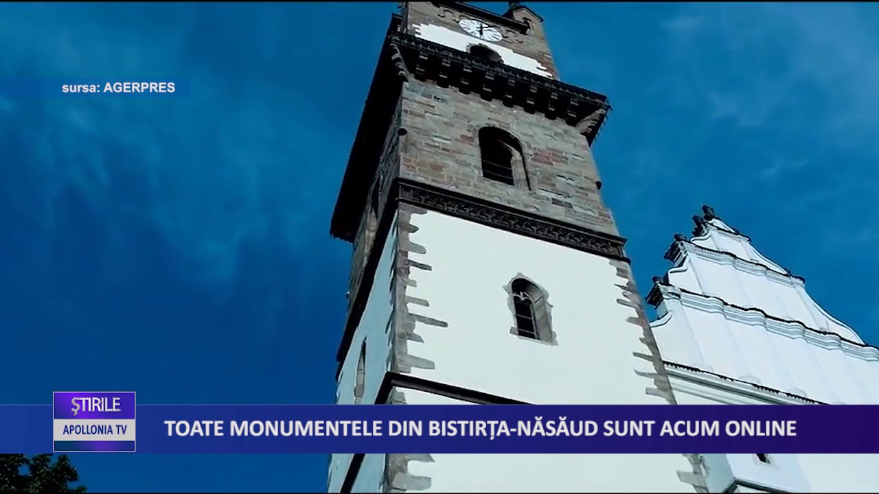 Toate Monumentele Din Bistrita Nasaud Sunt Acum Online Youtube