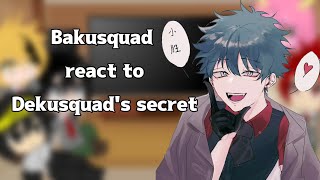 Bakusquad(  Aizawa) react to Dekusquad's secret || MHA/BNHA || No ships || Mafia AU