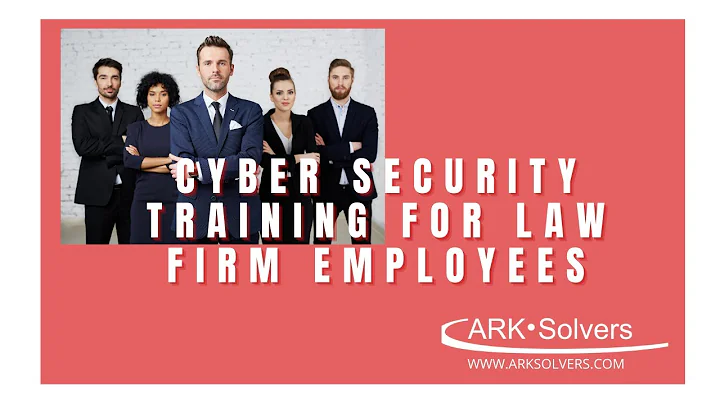 Cyber Security Awareness Training For Law Firm Employees