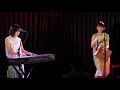 Yuri×Meri「ノーダウト (Official髭男dism)」2018/08/14 Time of healing vol.16 someno kyoto