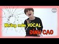 [MY BANGTAN] BANGTAN và những màn vocal ĐỈNH CAO (HIGH NOTE) ♡ (Phần 4)