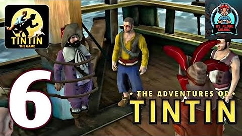 The Adventures of Tintin  Chapter 6: Skulls and Bones | [Gameplay]