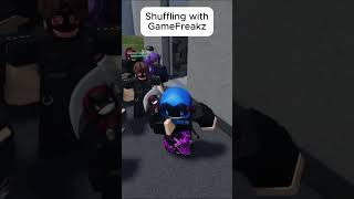 shuffling with @RGameFreakz