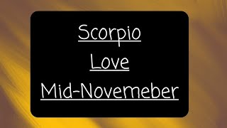 Scorpio &quot;You Can&#39;t Change Stupid&quot; Love Mid- November 2021