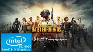 PLAYER UNKNOWN'S BATTLEGROUND MOBILE | Intel HD 4000 | Core i3 | Low Spec PC |