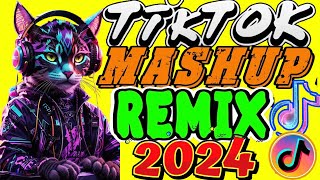 TIKTOK MASHUP REMIX 2024 _ NEW TRENDING TIKTOK REMIX 2024