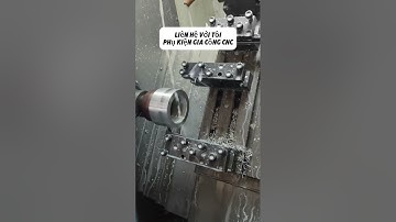 Gia công phần cứng CNC, hãy đến khi nó còn rẻ #cnc #automobile #factory