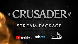 Crusader Twitch Overlay Stream Package