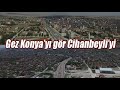 Cihann beyi cihanbeyli cihanbeyli konya cihanbeylide gezilecek yerler cihanbeylide grlmesi ger