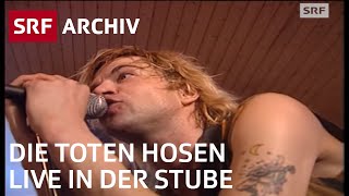 Die Toten Hosen Wohnzimmerkonzert (1993) | Punk in der Stube | SRF Archiv