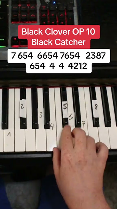 Black Catcher Black Clover Piano Tutorial