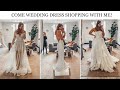 COME WEDDING DRESS SHOPPING WITH ME!