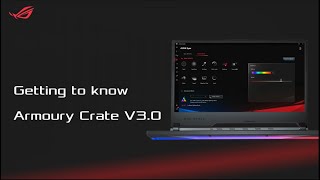 Getting to Know Armoury Crate 3.0     | ASUS SUPPORT screenshot 1