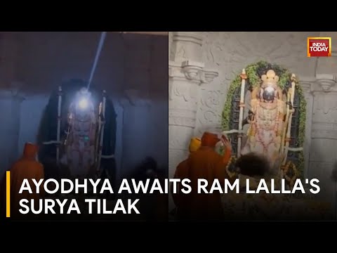 Ram Lalla Surya Tilak: Ayodhya All Set For The Historic Ram Navami Celebrations | India Today
