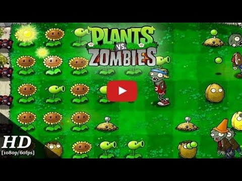 Plants vs zombies Android gameplay Games plays walkthrough HD iOS part ...
