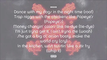 Migos - Stir Fry (lyrics)