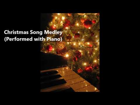 クリスマスソング メドレー ピアノ演奏 Christmas Song Medley Performed With Piano Youtube