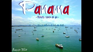 PANAMA travel video in 4K by HungryforTravels.com