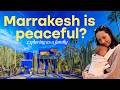 Marrakesh Has A Peaceful Side Morocco Marrakech 