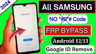 finally new method 🔥 2024 | samsung frp bypass android 12/13/14 without pc | google account remove