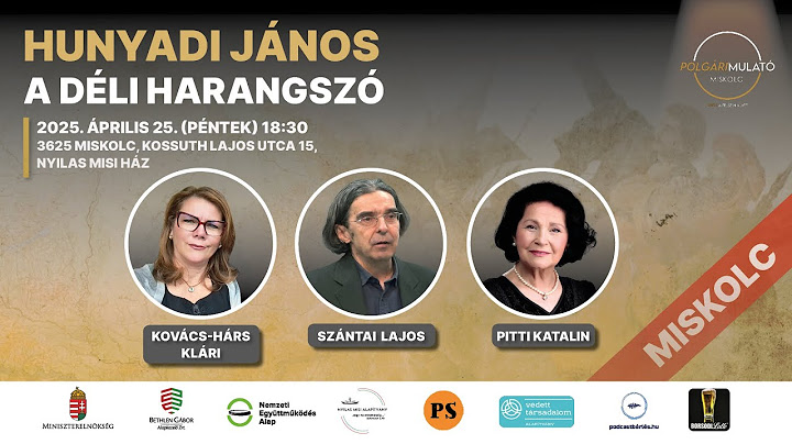 Szántai Lajos: Hunyadi és a déli harangszó - 1. rész