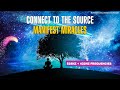 528Hz ! Connect To The Source ! Manifest Miracles Meditation ! Listen While You Sleep