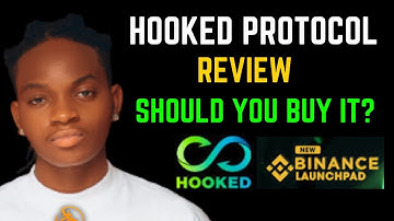 Hooked Protocol (HOOK) Token Review - New Binance Launchpad🚀 | Should You Invest in Hook Protocol?
