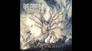 We Came As Romans-Tell Me Now NEW+ Full Album Download