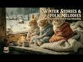 Cozy storybook folk music | gentle cottage core acoustic melodies for winter rabbit magic