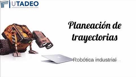 Planificación de trayectorias y optimización de trayectorias técnica CHOMP.  [UTADEO]