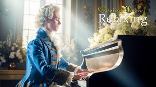 Best Of Relaxing Classical Music Piano | Mozart, Beethoven, Chopin 🎹 Music To Reduce Stress