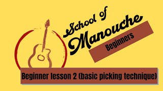 Absolute beginner lesson 2 (basic picking technique)