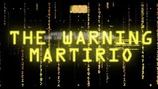 The Warning - 'MARTIRIO'