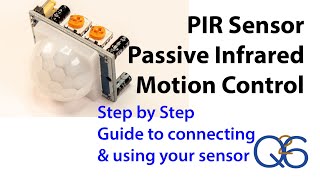 How to use a PIR Passive Infrared Motion Sensor to control a simple lighting circuit