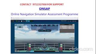 Online Navigation Simulator Assessment Program (ONSAP) and Ecdis Support