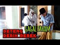 Deteng darih berek gagal paham