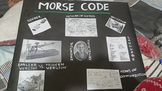 Working  Project for Science Exhibition on Morse Code class Tenth!!!!