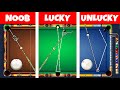 Noob vs lucky vs unlucky  8 ball pool