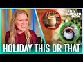 Kelly Clarkson LIVE: Holiday This Or That