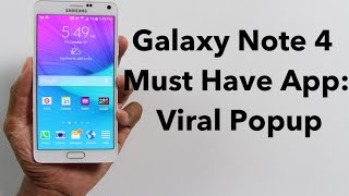 Galaxy Note 4 Must Have App: Viral Popup screenshot 1